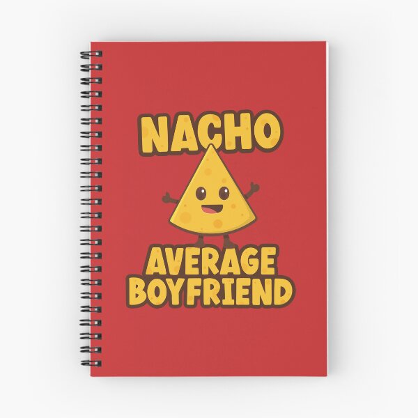 Item preview, Nacho Average Boyfriend designed and sold by PaulSDesign.