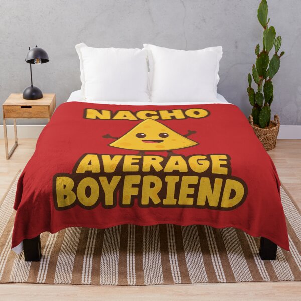 Item preview, Nacho Average Boyfriend designed and sold by PaulSDesign.
