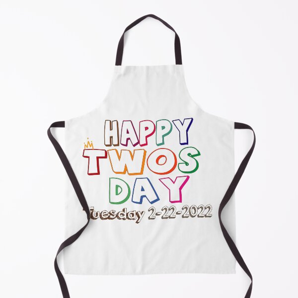 Item preview, happy twos day ,tuesday,2 22 22 designed and sold by ikrame-shop.