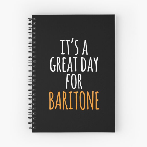 Item preview, It's a Great Day for Baritone designed and sold by kindxinn.