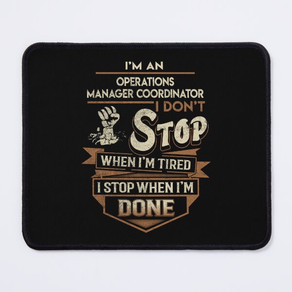 Item preview, Operations Manager Coordinator T Shirt - I Stop When Done Job Gift Item Tee designed and sold by paneczkopat.