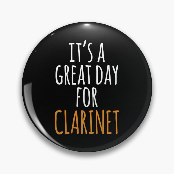 Item preview, It's a Great Day for Clarinet designed and sold by kindxinn.