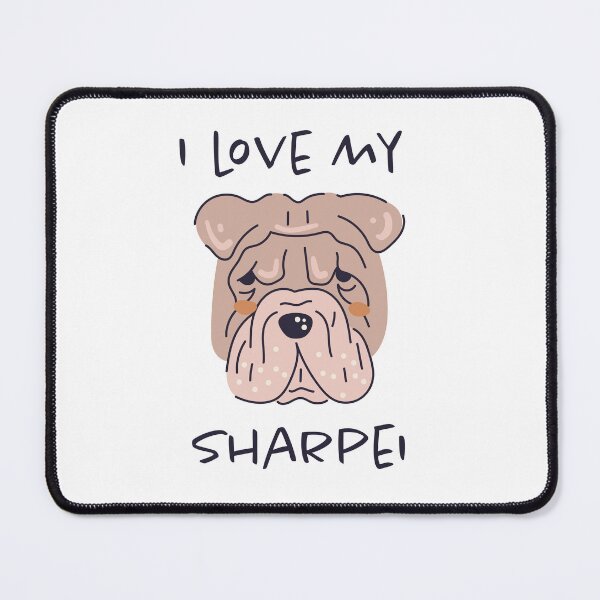 Item preview, I Love My Sharpei designed and sold by greenoriginals.