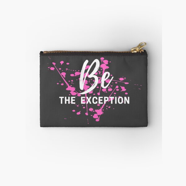 Item preview, BE THE EXCEPTION designed and sold by Inspiretouplift.