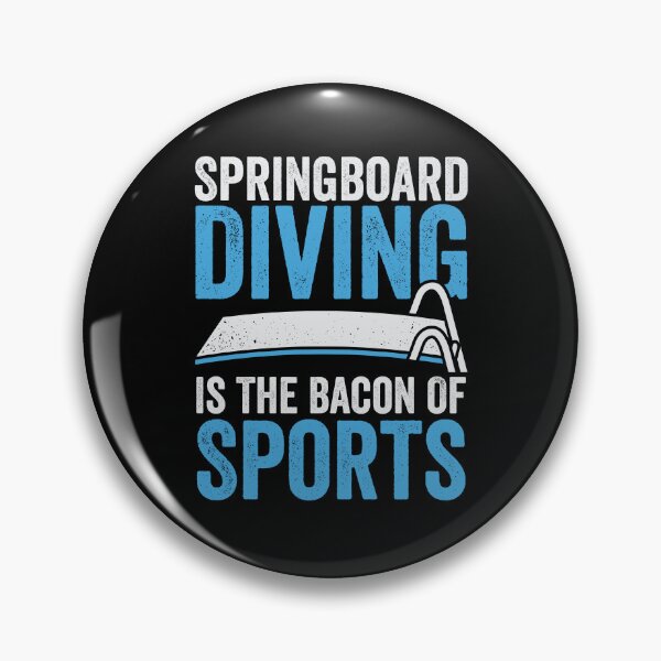 Item preview, Springboard Diving Is The Bacon Of Sports designed and sold by Marcid95.