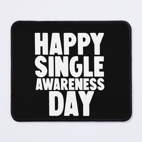 Item preview, valentine's day gifts ,happy single awareness day designed and sold by M Mariatique.