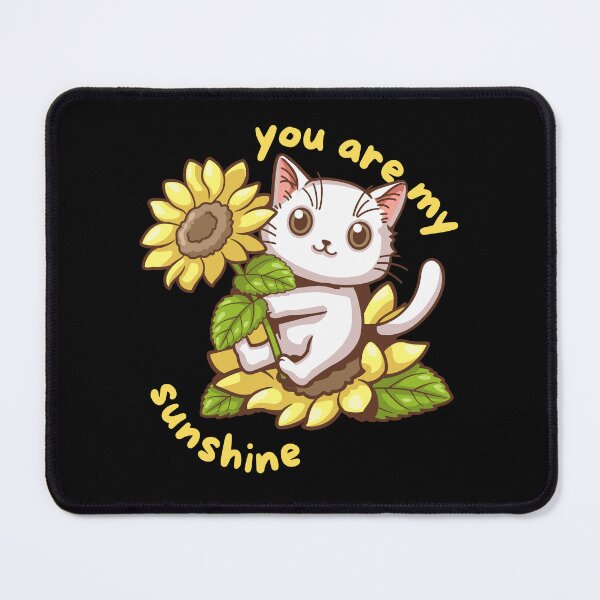 Item preview, You Are My Sunshine Cat Sunflower designed and sold by NerdCulture.
