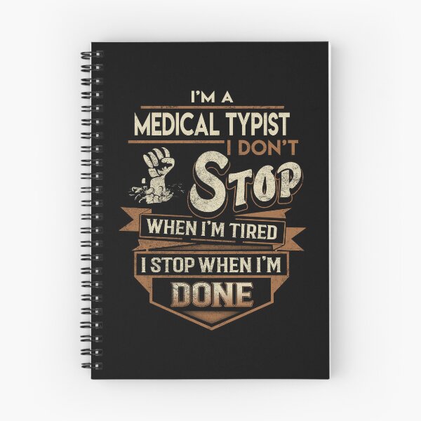Item preview, Medical Typist T Shirt - I Stop When Done Job Gift Item Tee designed and sold by natalinedk.