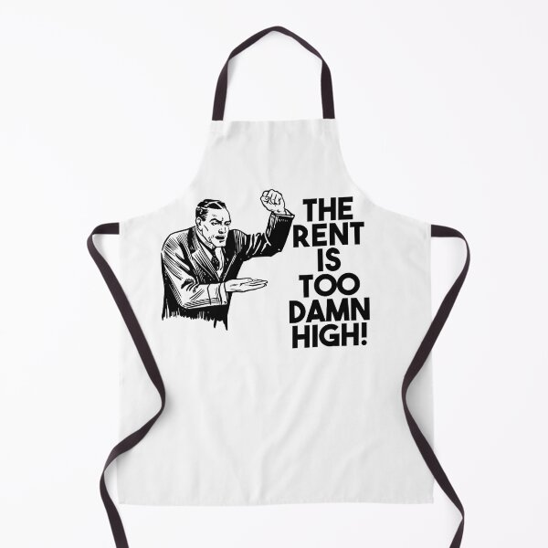 Item preview, The Rent Is Too Damn High! designed and sold by BetelgeuseX3.