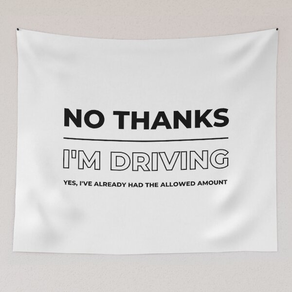 Item preview, No Thanks I'm Driving Party T-shirt. Yes I've Already had the Allowed Amount. Party T-shirt designed and sold by trendingatees.