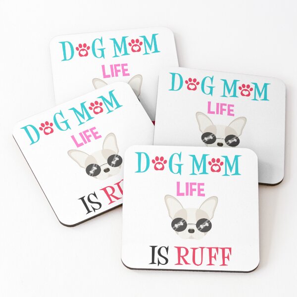 Item preview, Dog Mum Life is Ruff designed and sold by Boomroom.