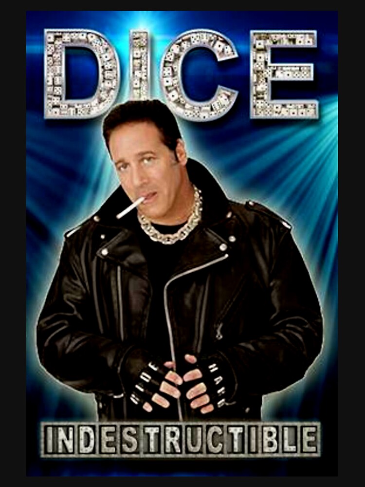 "Indestructible Dice Clay" Tshirt for Sale by ertbonilla4 Redbubble