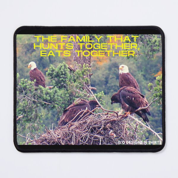 Item preview, The Family that Hunts Together, Eats Together designed and sold by ODesignsNShirts.