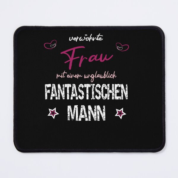 Item preview, Verwöhnte Frau mit einem fantastischen Mann - Liebe designed and sold by Shirt-Designs.