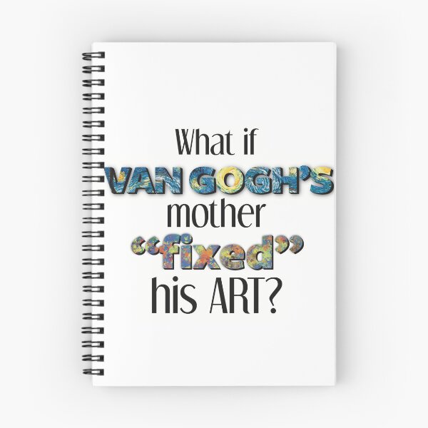 Item preview, What If Van Gogh's Mother "Fixed" his Art? designed and sold by For Art Sake.