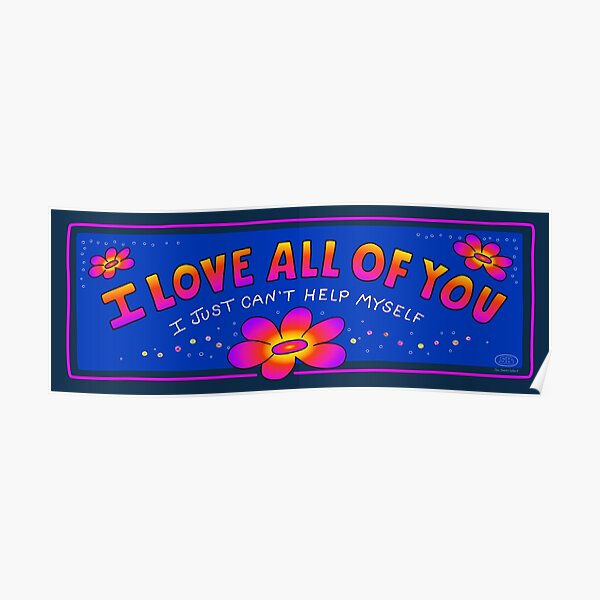I Love All of You Poster