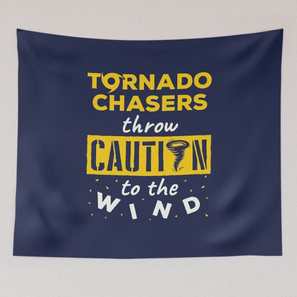 Item preview, Tornado Chasers Throw Caution to the Wind Storm Tornado Chaser designed and sold by jaygo.