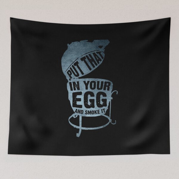 Item preview, Griller Put That In Your Egg And Smoke BBQ Grilling Smoking designed and sold by Dressed For  Duty.