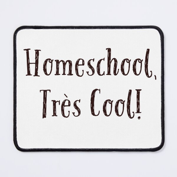 Item preview, Homeschool, Tres Cool! designed and sold by NonStopFlights.