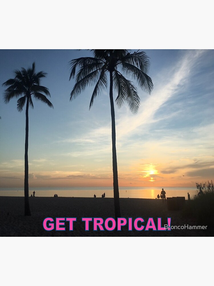 Tropical State of Mind by BroncoHammer