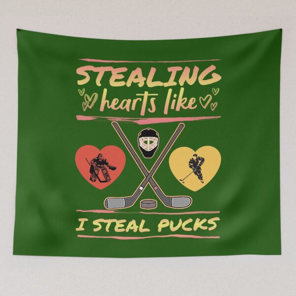 Item preview, Stealing hearts like i steal pucks. designed and sold by Umiska.