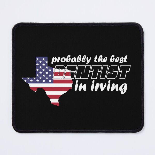 Item preview, Irving Texas Dentist designed and sold by mmammammira.