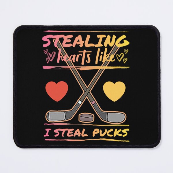 Item preview, Stealing hearts like i steal pucks. designed and sold by Umiska.