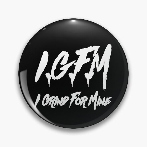 Item preview, IGFM I Grind For Mine designed and sold by IGFM-LLC.