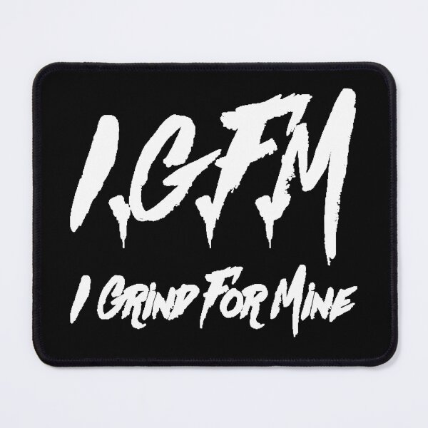 Item preview, IGFM I Grind For Mine designed and sold by IGFM-LLC.