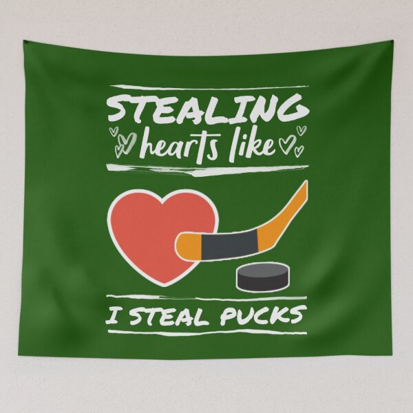Item preview, Stealing hearts like i steal pucks. designed and sold by Umiska.