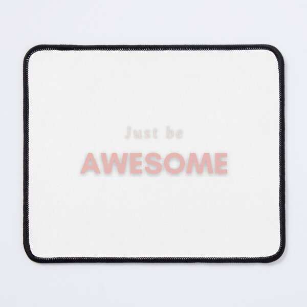Item preview, JustBeAwesome Pink designed and sold by Levated.