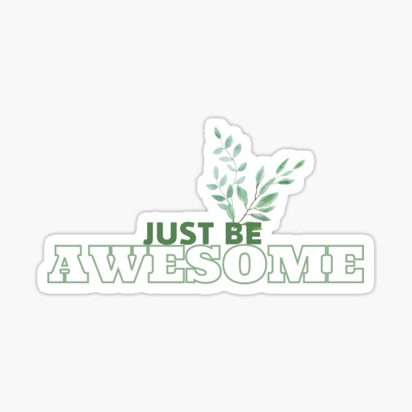 JustBeAwesome Vert Sticker