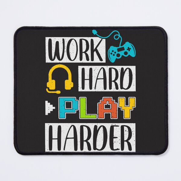 Item preview, Work Hard Play Harder , designed and sold by dortmond.