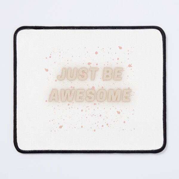 Item preview, Just Be Awesome Sparkle designed and sold by Levated.