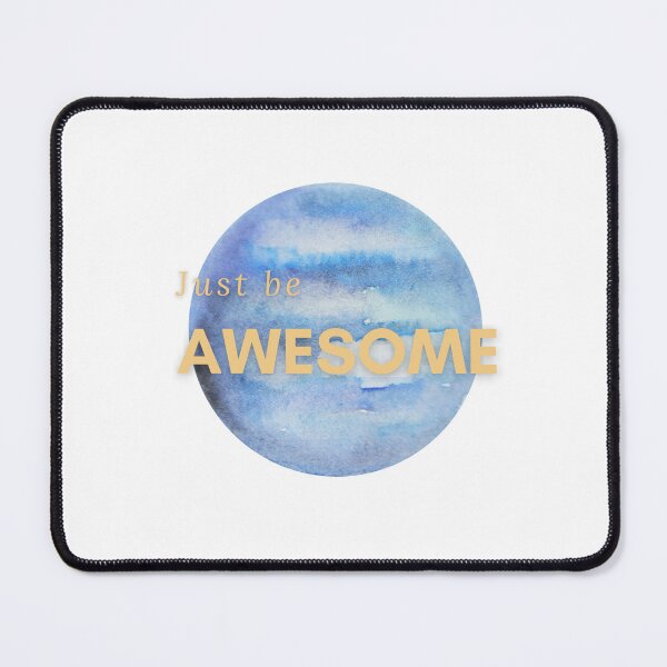 Item preview, JustBeAwesome Planet designed and sold by Levated.
