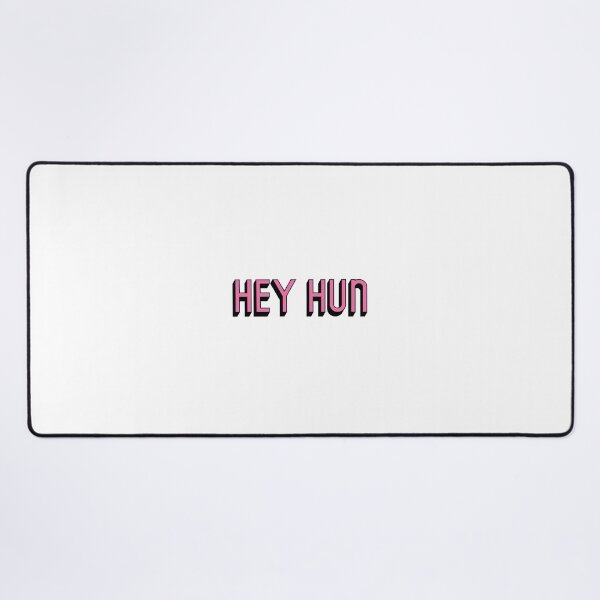 Item preview, Hey hun! designed and sold by molscott.