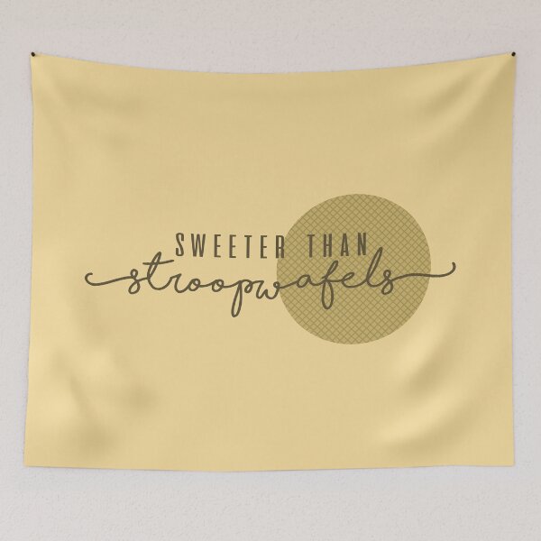 Item preview, Sweeter than Stroopwafels designed and sold by Kate Kramer.