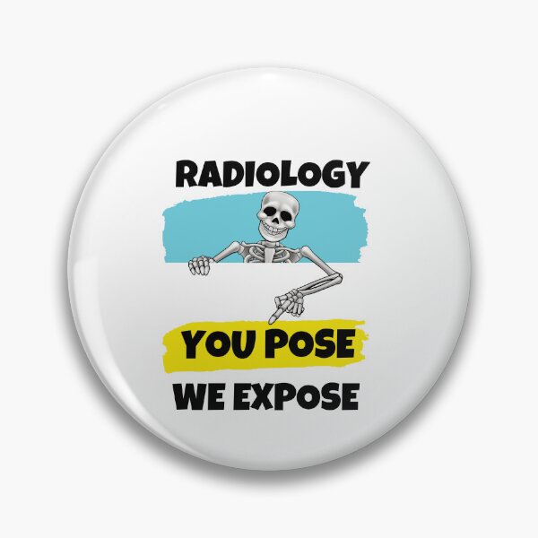 Item preview, Radiology You Pose We Expose designed and sold by Bra Art.