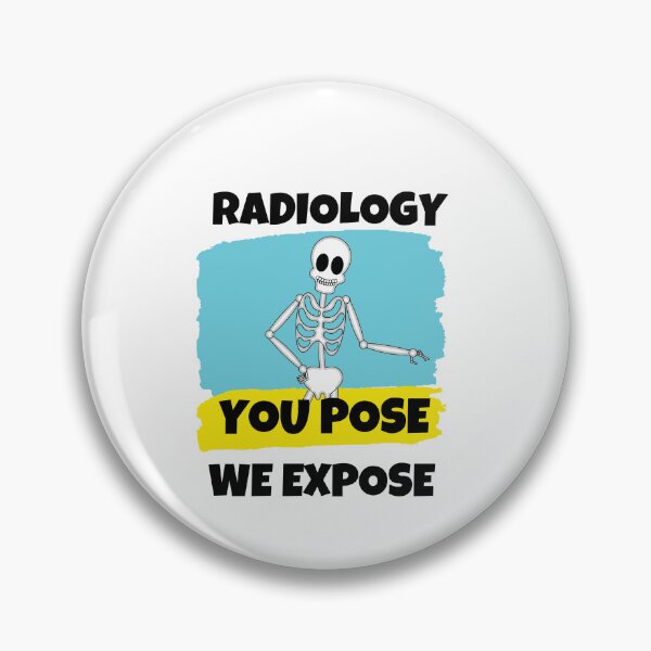 Item preview,  Radiology You Pose We Expose designed and sold by Bra Art.