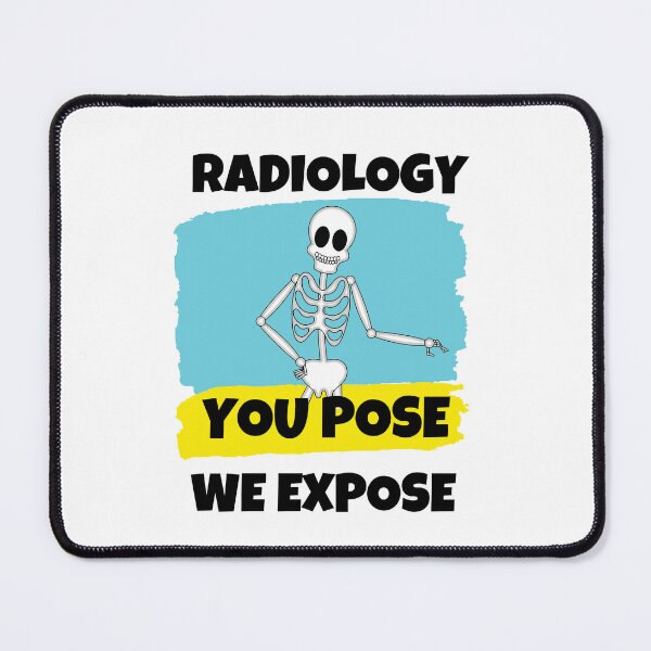 Item preview,  Radiology You Pose We Expose designed and sold by Bra Art.