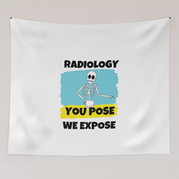 Item preview,  Radiology You Pose We Expose designed and sold by Bra Art.
