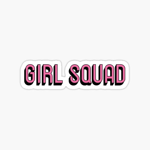 Pink White Girl Squad T shirt' Sticker | Spreadshirt