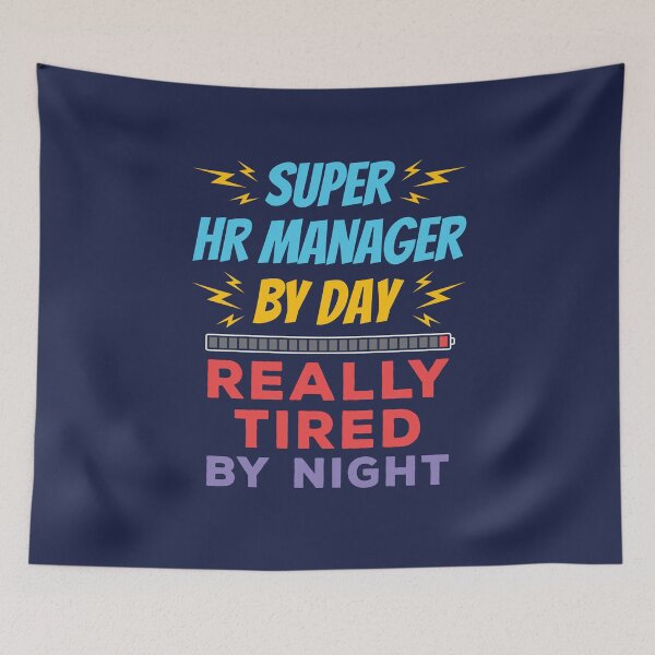 Item preview, Super HR Manager By Day Really Tired by Night designed and sold by jaygo.