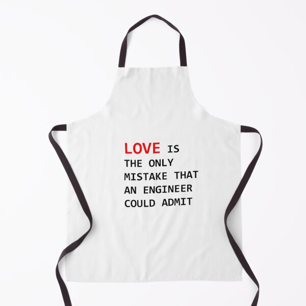 Item preview, Love is the only mistake that an engineer could admit designed and sold by Matteo Comolli.