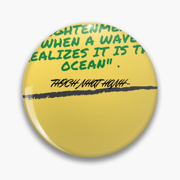 Item preview, Enlightenment is When a Wave Realizes it is The Ocean thich nahat hanh, fanny designed and sold by HAZGIVAB.