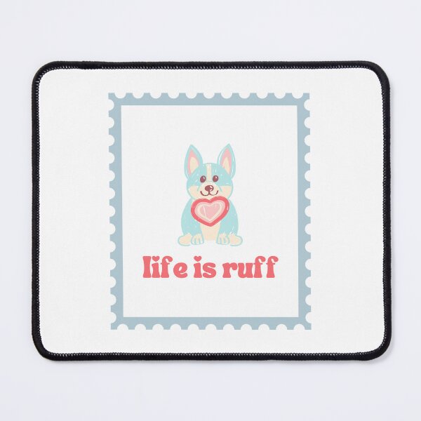 Item preview, life is ruff designed and sold by kellchu.
