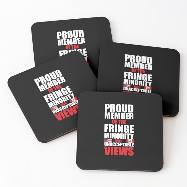 Item preview, Proud Member Of Small Fringe Minority With Unacceptable Views,  designed and sold by ART-SOUF.