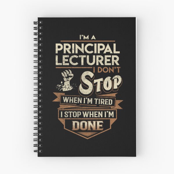 Item preview, Principal Lecturer T Shirt - I Stop When Done Job Gift Item Tee designed and sold by paneczkopat.