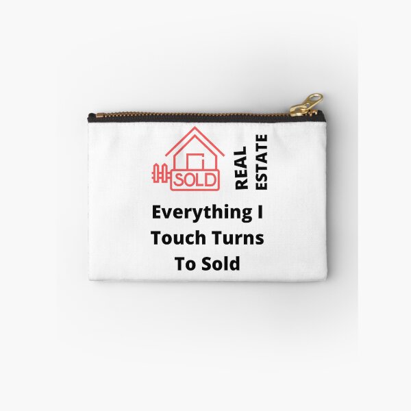 Item preview, Everything I Touch Turns To Sold Real Estate Gift Idea, T-shirt, Mug designed and sold by LGMmugsdesign.