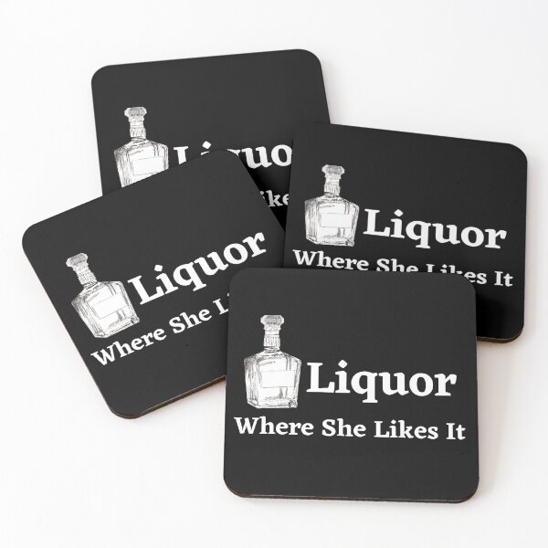 Item preview, Liquor Where She Likes It - alcohol designed and sold by Snorg  Tees ⭐⭐⭐⭐⭐.